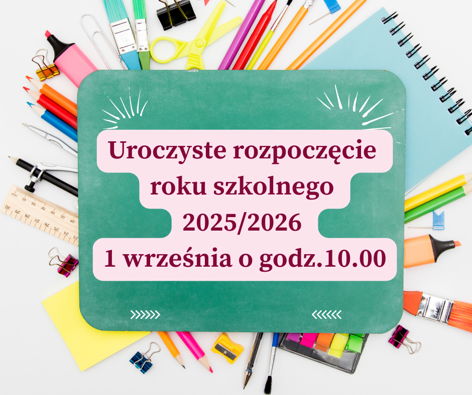 Uroczyste rozpoczęcie roku szkolnego 20252026 1 września godz.10.00.png
